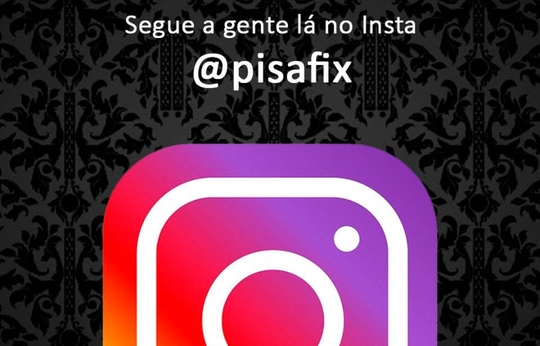 Já seguiu a Pisafix no Instagram?